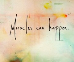 miracles can happen