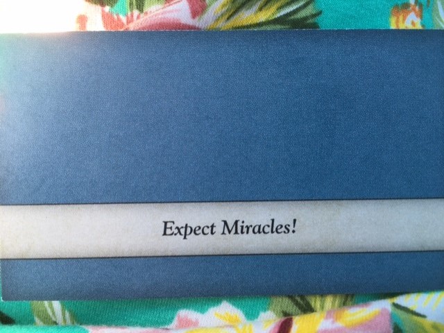 expect miracles